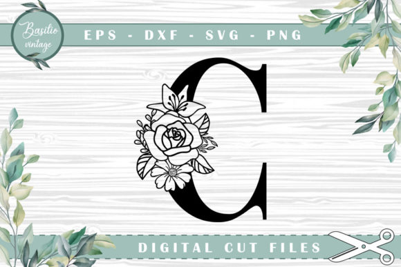 Floral Letter C Alphabet Cutting Files for Graphics & Crafts